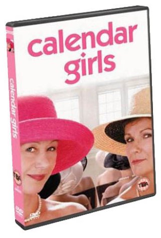 CD-Charts  DVD : Calendar Girls [2003]
