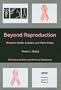 Beyond Reproduction: Women's Health, Activism, and Public Policy