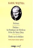 Image of Poèmes théâtre :"la boutique de l'orfèvre", frère de notre Dieu. Ecrits sur le théâtre
