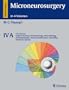 Microneurosurgery (CNS Tumors : Surgical Anatomy, Neuropathology, Neuroradiology, Neurophysiology, Clinical Considerations, Operability, Treatment Options (Microneurosu))