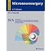 Microneurosurgery (CNS Tumors : Surgical Anatomy, Neuropathology, Neuroradiology, Neurophysiology, Clinical Considerations, Operability, Treatment Options (Microneurosu))