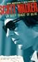 Scott Walker: A Deep Shade of Blue