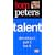 Tom Peters Essentials: Talent