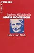 Maria Montessori: Leben und Werk
