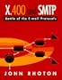 X.400 and SMTP: Battle of the E-mail Protocols