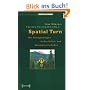 Spatial Turn: Das Raumparadigma in den Kultur- und Sozialwissenschaften