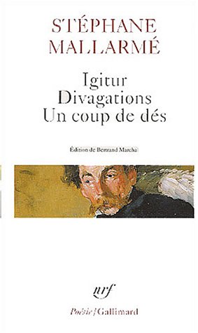 Igitur - Divagations - Un coup de d�s