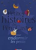 Petites histoires du P�re Castor pour endormir les petits