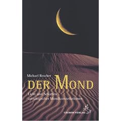 Der Mond: Licht und Schatten astrologischer Mondkonstellationen
