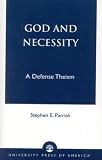 God and Necessity: A Defense of Classical Theism