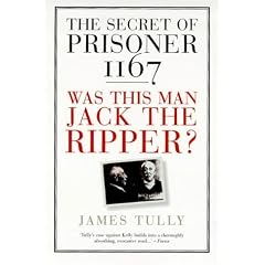 The secret of Prisoner 1167: Was this man Jack the Ripper?