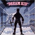 Dream Kid