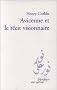 Avicenne et le r�cit visionnaire, �dition bilingue
