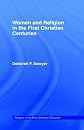 Women and Religion in the First Christian Centuries (Religion in the First Christian Centuries, 1)