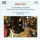 Britten: Ceremony of Carols by  Benjamin Britten, Ronald Corp, Skaila Kanga, Alexander Wells, and Catherine Hopper 