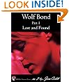 Wolf Bond - Part 1 - Lost and Found (Dark Werewolf Paranormal Romance)