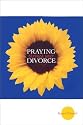 Praying Through Your Divorce