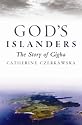 God's Islanders: The Story of Gigha