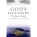 God's Islanders: The Story of Gigha
