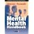 The Mental Health Handbook