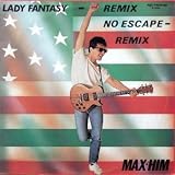 Lady fantasy/No escape (Remixes, #zyxr5290) / Vinyl Maxi Single [Vinyl 12]