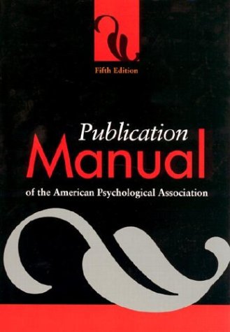 Publication Manual of the American Psychological Association, Fifth Edition