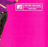 MTV the First 1000 Years: New Wave