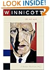 Winnicott: Life and Work