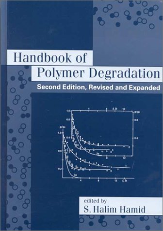 Handbook of Polymer Degradation (Environmental Science & Pollution)