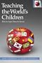 Teaching the World's Children: ESL for Ages Three to Seven, Second Edition (Pippin Teacher's Library)