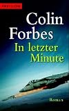 In letzter Minute. - Colin Forbes, Keto von Waberer