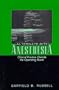 Alternate-Site Anesthesia: Clinical Practice Outside the Operating Room