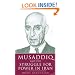 Musaddiq and the Struggle For Power in Iran