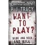 Want to Play?
