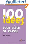 100 id�es pour g�rer sa classe