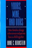 Yours, Mine, and Ours: How Families Change When Remarried Parents Have a Child Together