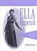 Ella Fitzgerald: An Annotated Discography; Including a Complete Discography of Chick Webb