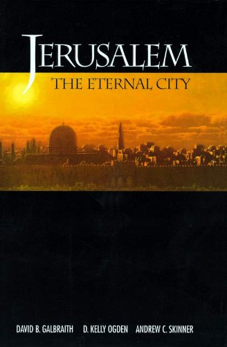 Jerusalem: The Eternal City