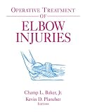 Operative Treatment of Elbow Injuries