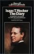 Isaac T. Hecker, the Diary: Romantic Religion in Ante-Bellum America (Sources of American Spirituality)