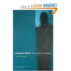 Melanie Klein: Her Work in Context