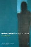 Review Continuum International Publishing Group Ltd.  / Melanie Klein: Her Work in Context