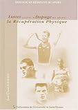 Lutter contre le dopage en g�rant la r�cup�ration physique