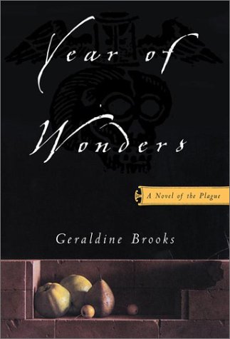 Year of Wonders: A Novel of the Plague