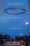 Saints : faith without borders