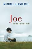 Joe: The Only Boy in the World