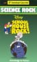Schoolhouse Rock: Science Rock [VHS]