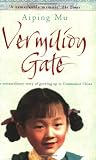 Cover of Vermilion Gate by Aiping Mu 0349112851