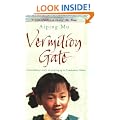 Vermilion Gate: A FAMILY STORY OF COMMUNIST CHINA