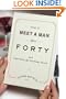 How to Meet a Man After Forty: and Other Midlife Dilemmas Solved